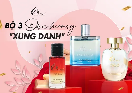 3 Mẫu Nước Hoa Charme Với Gỗ Đàn Hương Sang Trọng