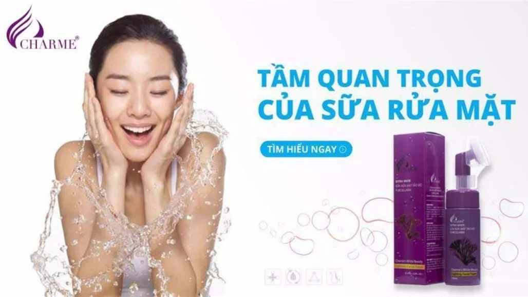 RỬA MẶT ĐÚNG CÁCH LÀ KHỞI ĐẦU CHO LÀN DA SÁNG KHỎE